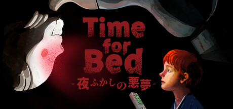 《Time for Bed》 Steam页面上线，恐怖潜行新游来了！